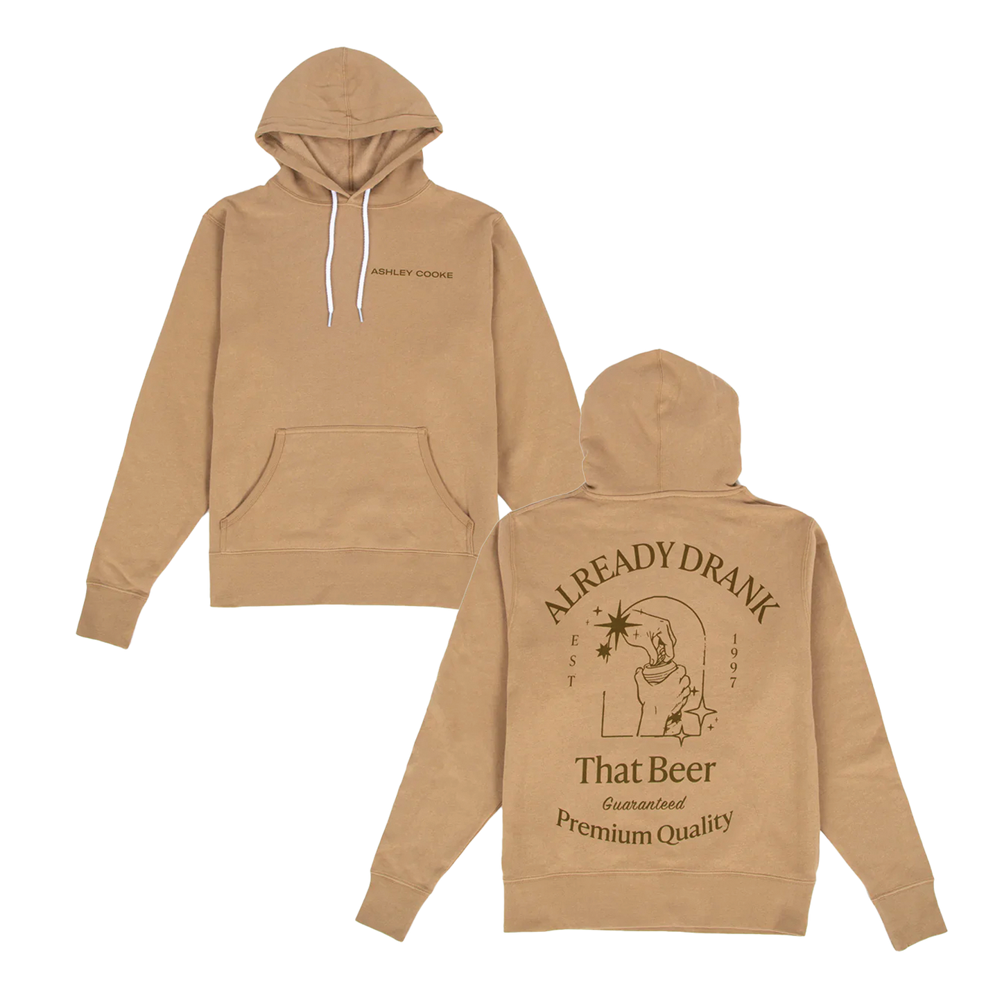 Already Drank That Beer Hoodie